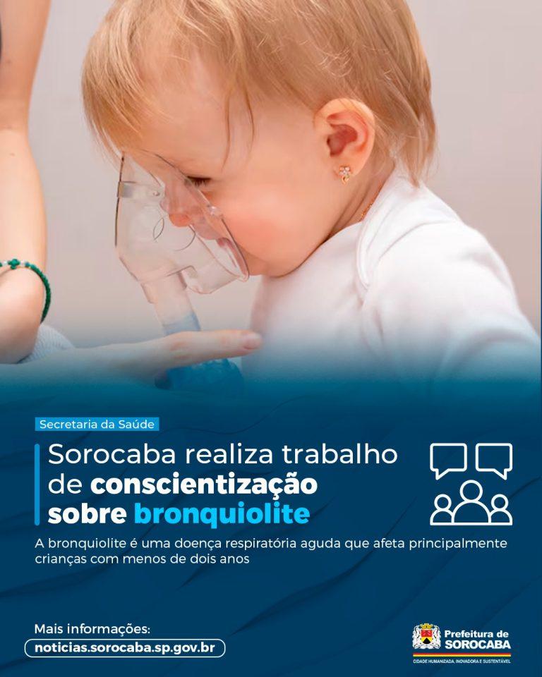 Sorocaba realiza trabalho de conscientização sobre bronquiolite
