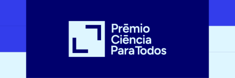 Última semana de inscrições do Prêmio Ciência para Todos: escolas públicas de Campinas já venceram em duas edições