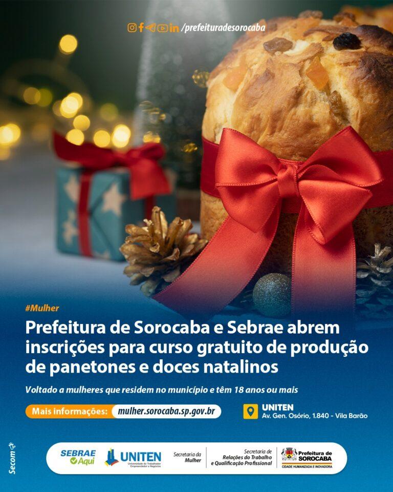 Prefeitura de Sorocaba e Sebrae abrem inscrições para curso gratuito de produção de panetones e doces natalinos